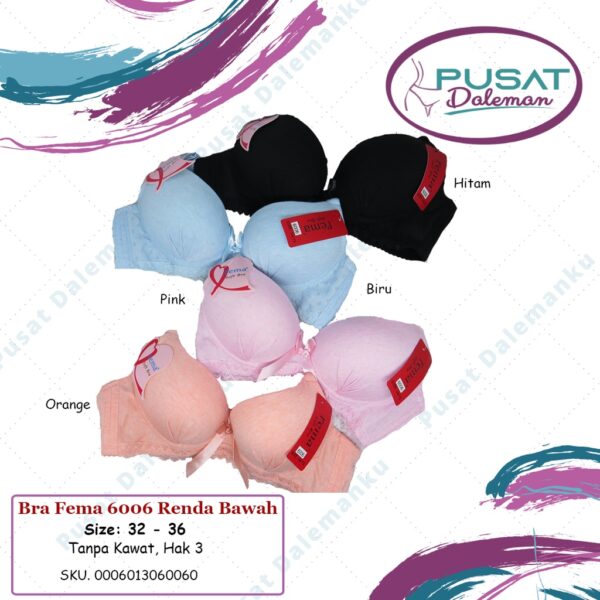 Ecer BH Bra Fema 6006 Renda Bawah Busa Tipis Cup Sedang Tanpa Kawat Pengait Hak 3